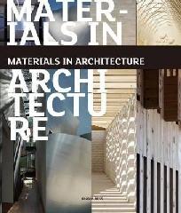 MATERIALS IN ARCHITECTURE "GLASS. STONE. CONCRETE. STEEL. WOOD."