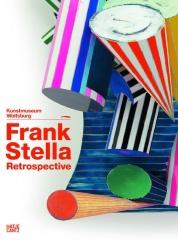 FRANK STELLA THE RETROSPECTIVE WORKS 1958-2012