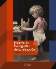 HISTORIA DE LOS JUGUETES DE CONSTRUCCIÓN