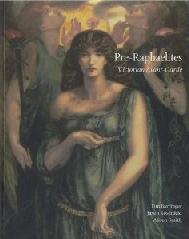 PRE-RAPHAELITES "VICTORIAN AVANT-GARDE"