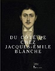 DU COTE DE CHEZ JACQUES-EMILE BLANCHE "UN SALON A LA BELLE EPOQUE"