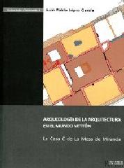 ARQUEOLOGÍA DE LA ARQUITECTURA EN EL MUNDO VETTÓN