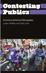 CONTESTING PUBLICS "FEMINISM, ACTIVISM, ETHNOGRAPHY"