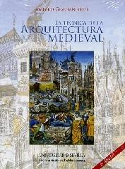 LA TÉCNICA DE LA ARQUITECTURA MEDIEVAL