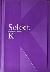 SELECT K. DISEÑO GRÁFICO EN ESPAÑA