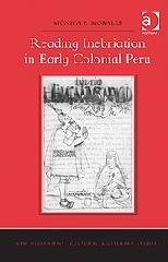 READING INEBRIATION IN EARLY COLONIAL PERU