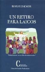 UN RETIRO PARA LAICOS