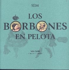 LOS BORBONES EN PELOTA