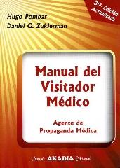 MANUAL DEL VISITADOR MÉDICO "AGENTE DE PROPAGANDA MÉDICA"