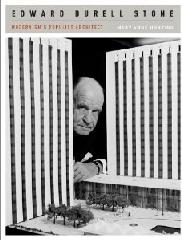 EDWARD DURELL STONE: MODERNISM'S POPULIST ARCHITECT