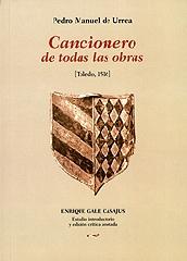 CANCIONERO DE TODAS LAS OBRAS  TOLEDO, JUAN DE VILLAQUIRÁN, 1516