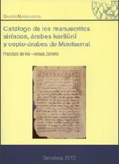 CATÁLOGO DE LOS MANUSCRITOS SIRÍACOS, ÁRABES KARSUNI Y COPTO-ÁRABES DE MONTSERRAT