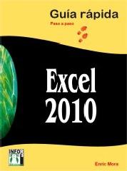 EXCEL 2010 GUÍA RÁPIDA PASO A PASO