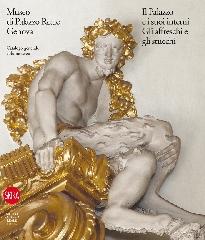 MUSEO DI PALAZZO REALE  GENOVA Vol.III "GLI AFFRESCHI E GLI STUCCHI. CATALOGO GENERALE"
