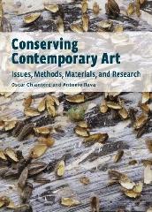 CONSERVING CONTEMPORARY ART "ISSUES, METHODS, MATERIALS, AND RESEARCH"