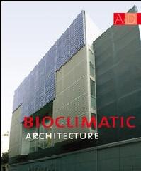 BIOCLIMATIC ARCHITECTURE