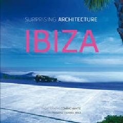 SURPRISING ARCHITECTURE IBIZA