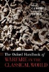 THE OXFORD HANDBOOK OF WARFARE IN THE CLASSICAL WORLD