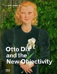OTTO DIX AND THE OBJETIVITY
