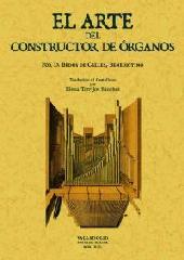 ARTE DEL CONSTRUCTOR DE ORGANOS EL