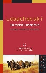 LOBACHEVSKI. UN ESPÍRITU INDOMABLE