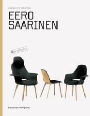 EERO SAARINEN. MUEBLES Y OBJETOS