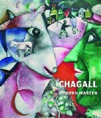 CHAGALL "MODERN MASTER"