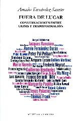 FUERA DE LUGAR "CONVERSACIONES ENTRE CRISIS Y TRANSFORMACIÓN"