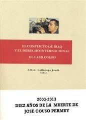 OP/342-EL CONFLICTO DE IRAQ Y EL DERECHO INTERNACIONAL "EL CASO COUSO"