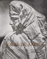 NORTE DE ÁFRICA. "ORTIZ ECHAGÜE."