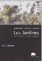 LOS JARDINES Vol.1 "PAISAJISTAS, JARDINEROS, POETAS"