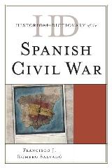 HISTORICAL DICTIONARY OF THE SPANISH CIVIL WAR