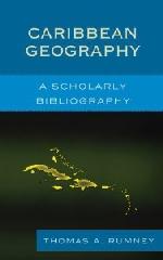 CARIBBEAN GEOGRAPHY : A SCHOLARLY BIBLIOGRAPHY