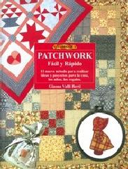 EL LIBRO DE PATCHWORK FACIL Y RAPIDO