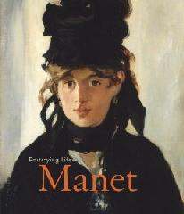 MANET "PORTRAYING LIFE"