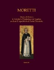 MASO DI BANCO IN GIOTTO'S WORKSHOP IN NAPLES AND AN UNPUBLISHED SAINT DOMINIC