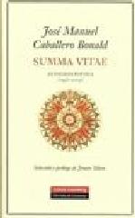 SUMMA VITAE "ANTOLOGÍA POÉTICA (1952-2005)"