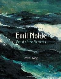 EMIL NOLDE "ARTIST OF THE ELEMENTS"