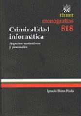 CRIMINALIDAD INFORMÁTICA. ASPECTOS SUSTANTIVOS Y PROCESALES
