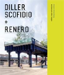DILLER SCOFIDIO + RENFRO "ARCHITECTURE AFTER IMAGES"