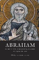ABRAHAM IN MEDIEVAL  CHRISTIAN, ISLAMIC, AND JEWISH ART