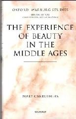 THE EXPERIENCE OF BEAUTY IN THE MIDDLE AGES