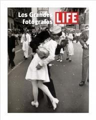 LIFE.LOS GRANDES FOTÓGRAFOS