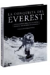 LA CONQUISTA DEL EVEREST "FOTOGRAFÍAS ORIGINALES DE LA PRIMERA ASCENSIÓN LEGENDARIA"