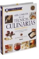 GUÍA COMPLETA DE LAS TÉCNICAS CULINARIAS