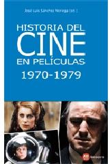 HISTORIA DEL CINE EN PELÍCULAS 1970-1979