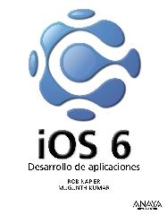 IOS 6. DESARROLLO DE APLICACIONES