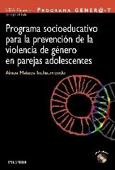 PROGRAMA GENER -T "PROGRAMA SOCIOEDUCATIVO PARA LA PREVENCIÓN DE LA VIOLENCIA DE GÉ"