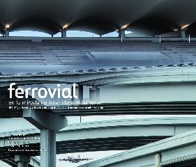 FERROVIAL EN LA MIRADA DE JOSÉ MANUEL BALLESTER