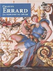 CHARLES ERRARD (1601-1689) "LA NOBLESSE DU DÉCOR"